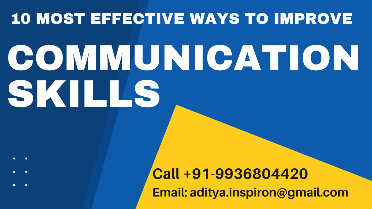 10 ways to improve your communication skills